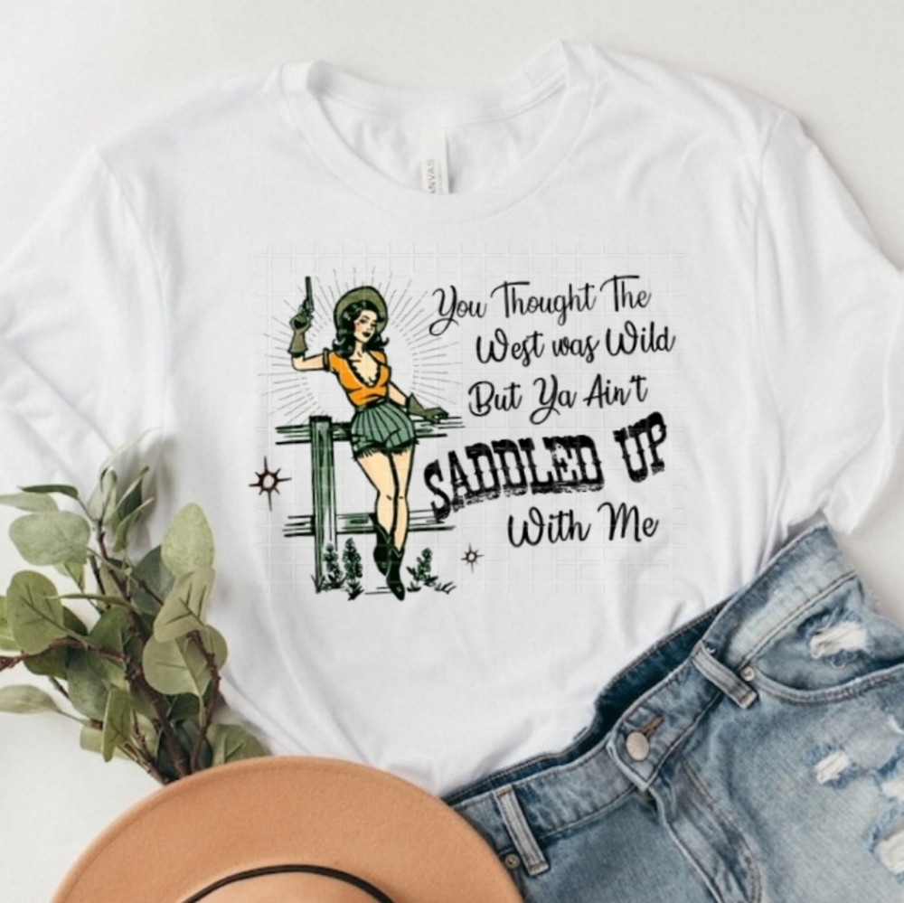 Cactus Moon Graphic Tee - "You Thought the West Was Wild..." - various sizes